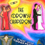 The Levels Teen Center presents the musical comedy, The Drowsy Chaperone. (Photo courtesy of the Great Neck Library)