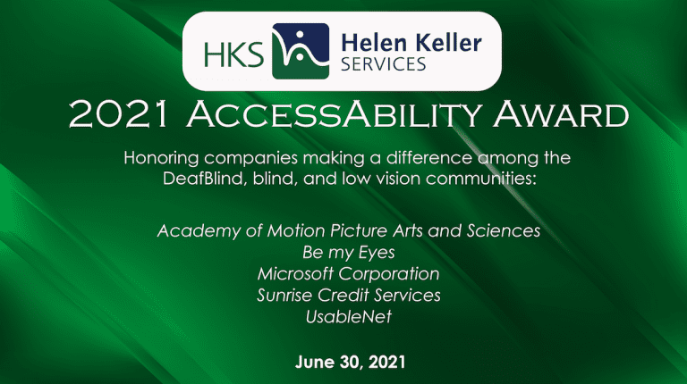 Microsoft, Academy Awards, others recipients of first annual ‘Access-Ability Awards’ from Helen Keller Services during DeafBlind Awareness Week