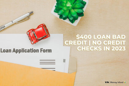 $400 Loan Bad Credit - theislandnow