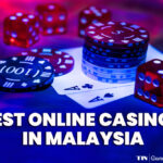 Best Online Casinos In Malaysia- theislandnow