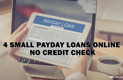 4 Best Small Payday Loans Online No Credit Check - theislandnow